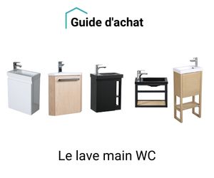 installer un lave main wc : guide d'achat